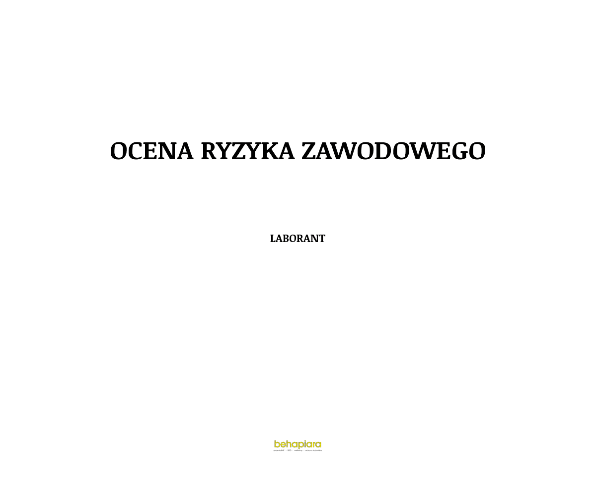 Ocena ryzyka zawodowego - Laborant