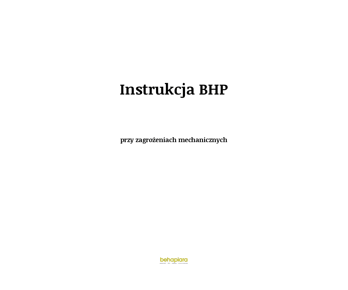 Instrukcja BHP przy zagrożeniach mechanicznych