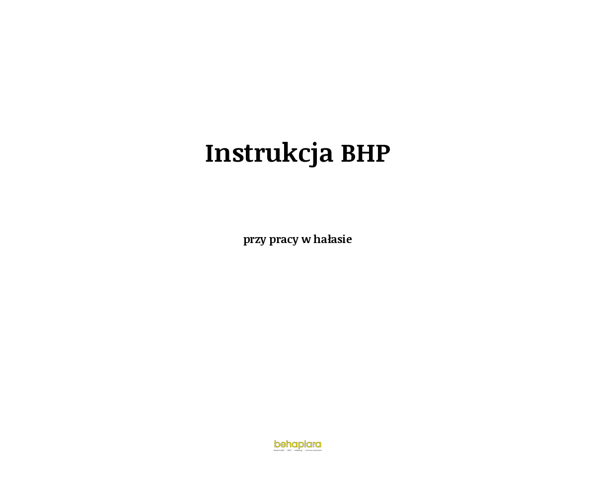 Instrukcja BHP przy pracy w hałasie